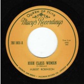 Robinson, Hubert 'High Class Woman' + 'Old Woman Boogie'  7"